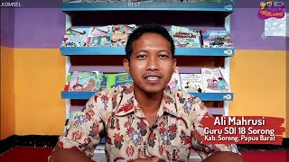 Guru Inspiratif - Pak Ali, SDI 18 Sorong, Kab. Sorong, Papua Barat