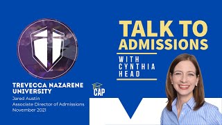 Talk to Admissions Podcast - Trevecca Nazarene University 2022 - Jared Austin