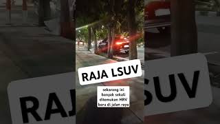 Raja LSUV di tanah air #allnewhrv