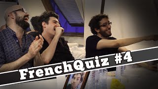 FrenchQuiz #4 - Invités : Karim DEBBACHE, Gilles STELLA et Jérémy MORVAN.