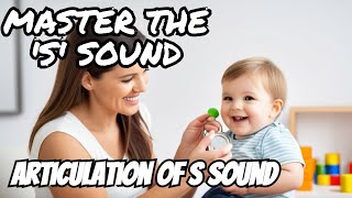 How to say the S sound| Speech Therapy Made Easy