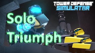 Tower Defense Simulator / Solo Triumph