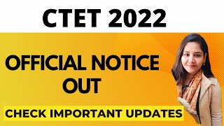 CTET 2022 | Official notice out | Phli bar exam Dene vale jrur dekhen |  Important for aspirants