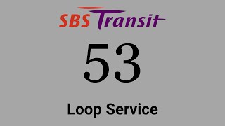 (Outdated) SBS Transit Trunk Service 53 Hyperlapse / SMB8037C (8037's 16th Birthday Special)