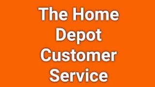 Home Depot Customer Service Number | How to Contact Home Depot Customer Service