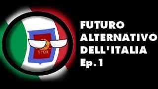 [REUPLOAD] Italian Emperor - Futuro Alternativo dell'Italia EP   1