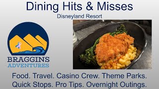 Disneyland Resort Dining  Hits and Misses in Under 20 Minutes