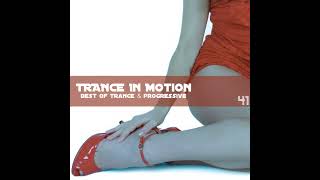 Emil Sorous's Shows — Trance In Motion. Vol.41