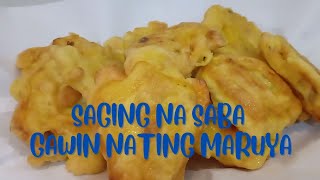 PASALUBONG FROM PINAS SAGING NA SABA/ GAWIN NATING MASARAP NA MARUYA#ofwlife