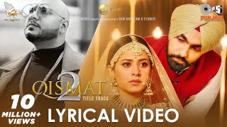 Oh Khuda Mereya Mere Naal Aisi Hoyi ! Qismat 2 Sad Song - B Praak