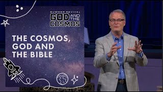 The Cosmos, God and the Bible | Rev. Adam Hamilton | Church of the Resurrection