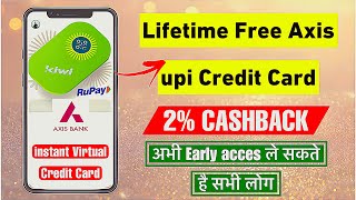 Axis Upi Rupay Credit Card Launch | Lifetime Free Kiwi Axis Bank Credit Card Early Access