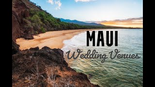 Top 10 Wedding Venues in Maui, Hawaii