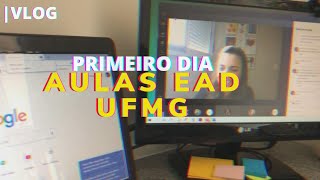 Primeiro dia de aula EAD/ ERE na UFMG + Dica de Organização dos Estudos | FisioVlog