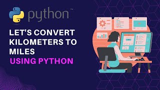 How to convert kilometers to miles using python 🐍 #shorts #youtubeshorts