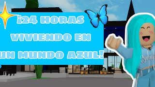 ✨️¡24 horas viviendo en un mundo azul!✨️🤪🤣