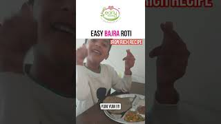 Iron Rich Bajra Roti Making | Kid Friendly Roti | Early Foods