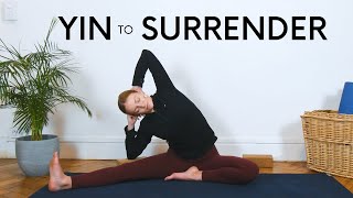 30 Minute Yin Yoga | Release Stress, Surrender & Let Go | Deep Stretching + Full Body