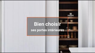 Comment bien choisir ses portes intérieures