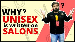 Salon per Unisex kyu likhte hain ? Meaning of Unisex | #shorts #english