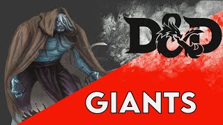 Giants | Monsters for your next session | Dungeons and Dragons Monsters