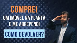 Arrependimento ao comprar um Apartamento na planta