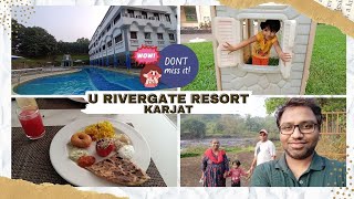 Vlog38 | U Rivergate Resort Karjat | Best Resort Near Mumbai | Luxurious Stay | Complete Tour