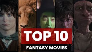 Top 10 Fantasy Movies