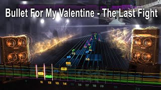 Bullet For My Valentine - The Last Fight - Rocksmith Lead 1440p