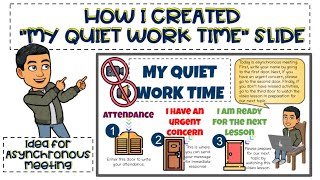 How to Create Quiet Work Time Interactive Slide for Asynchronous Meeting