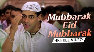 Mubarak Eid Mubarak - 4K Video Song | Salman Khan, Sushmita Sen | Tumko Na Bhool Paayenge