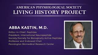 Abba Kastin, MD—Endocrinologist