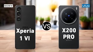 Sony Xperia 1 VI 5G vs Vivo X200 Pro 5G