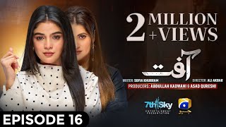 Aafat Episode 16 | Aafat Drama Episode 16 Full | Full Review