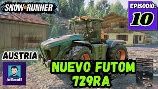 Conseguimos el FUTOM 729RA | Ep. 10 | Austria-SnowRunner PC