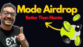 Mode (Better than Manta) Airdrop