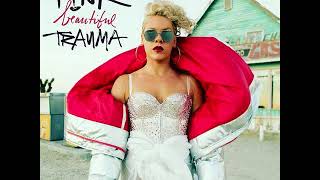 P!nk - Beautiful Trauma [MP3 Free Download]