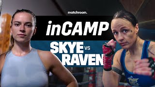 "I Want To Be The Best Female Fighter Ever" - Skye Nicolson v Raven Chapman Build-Up Doc