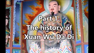 INSIDE WUDANG PAI : Wudang Doku - Part 1 - History of Xuan Wu Da Di