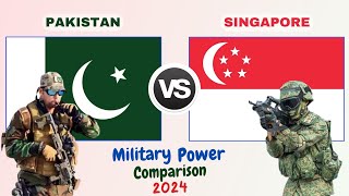 Pakistan vs Singapore Military Power Comparison 2024 | Singapore vs Pakistan army power