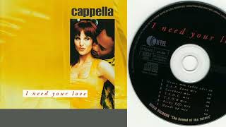 Cappella - I Need Your Love (CD, Maxi-Single, 1996)