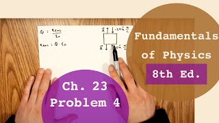 Fundamentals of Physics 8th Edition (Walker/Halliday/Resnick), Chapter 23, Problem 4 Solution