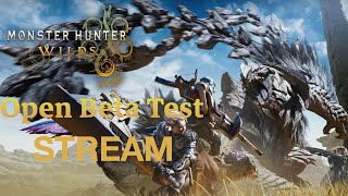 🔴Monster Hunter Wilds-Open Beta-Gameplay Stream!