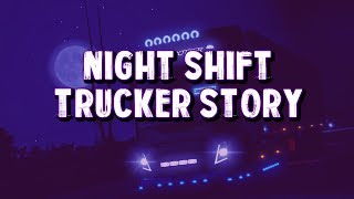 1 True Scary Night Drive Trucker Story