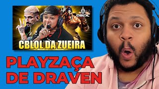 PLAYZAÇA DE DRAVEN! - CBLOL DA ZUEIRA