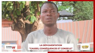 LA DEPIGMENTATION ''CAUSES CONSEQUENCES ET CONSEILS''