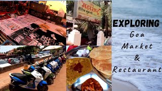 Exploring Goa Cheapest Clothes Market And Restaurant | #goavlog #goamarket #budgetfriendlyrestaurant