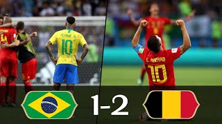 Brazil 1-2 Belgium (World Cup 2018) All Goals & Highlights - English Commentary - HD 1080i