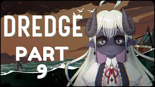 Dredge | Finishing Our Fishing!