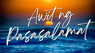 AWIT NG PASASALAMAT | Awit ng Papuri't Pagsamba lyric video